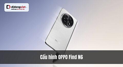 Cấu hình OPPO Find N6: Snapdragon 8 Elite Gen 5 và camera Hasselblad 200MP “làm mưa làm gió”